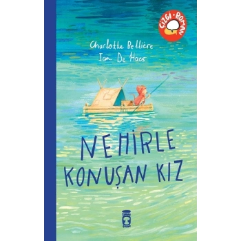 Nehirle Konuşan Kız