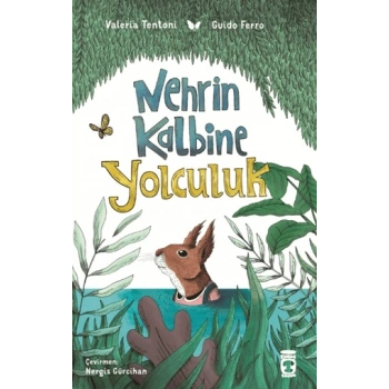 Nehrin Kalbine Yolculuk