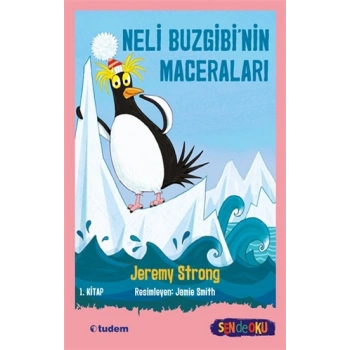 Neli Buzgibinin Maceraları -1. Kitap