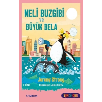 Neli Buzgibi ve Büyük Bela - 2. Kitap