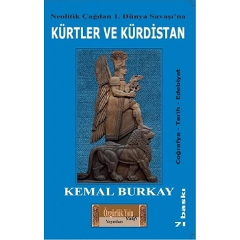 Neolitik Çağdan 1. Dünya Savaşına Kürtler Ve Kürdistan