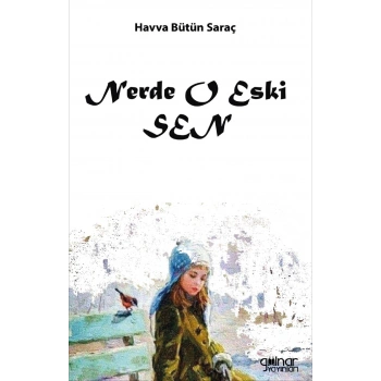 Nerde O Eski Sen
