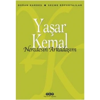 Nerdesin Arkadaşım