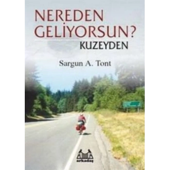 Nereden Geliyorsun? Kuzeyden