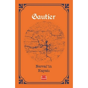 Nervalın Hayatı