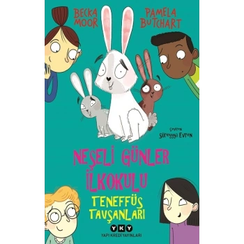 Neşeli Günler İlkokulu – Teneffüs Tavşanları