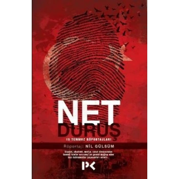 Net Duruş - 15 Temmuz Röportajları