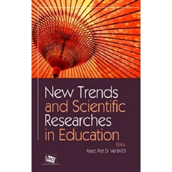 New Trends and Scientific Researches in Education