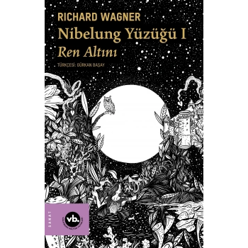 Nibelung Yüzüğü 1 Ren Altını
