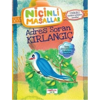 Niçinli Masallar - Adres Soran Kırlangıç