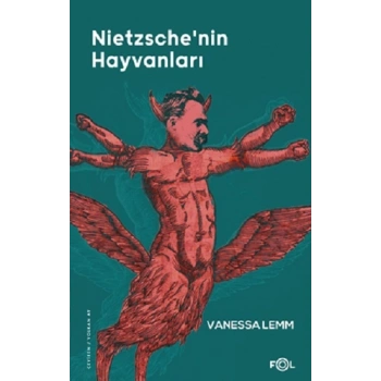 Nietzsche’nin Hayvanları