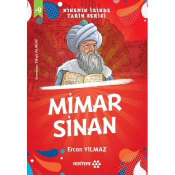 Ninemin İzinde Tarih Serisi - Mimar Sinan