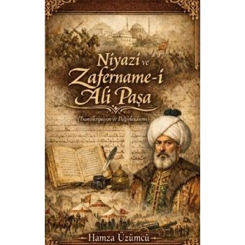 Niyazi ve Zfername-i Ali Paşa