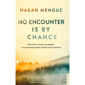 No Encounter is by Chance