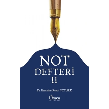 Not Defteri - II