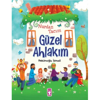 Nurdan Tacım Güzel Ahlakım