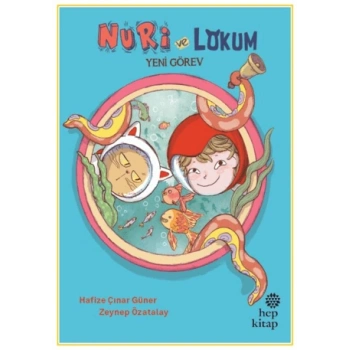 Nuri ve Lokum Yeni Görev