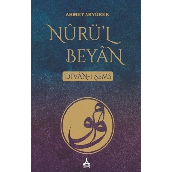 Nuri’l Beyan Divan-I Şems