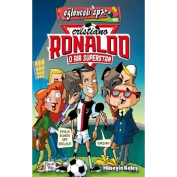O Bir Süperstar: Cristiano Ronaldo