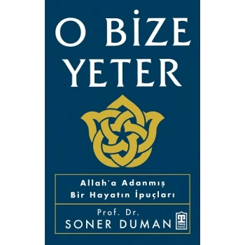O Bize Yeter