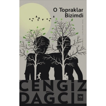O Topraklar Bizimdi