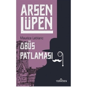 Obüs Patlaması - Arsen Lüpen