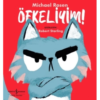 Öfkeliyim!