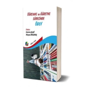 Öğrenme ve Öğretme Sürecinde Ödev