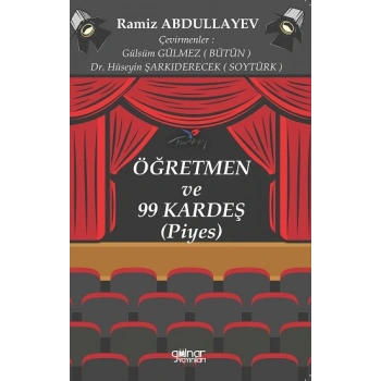Öğretmen ve 99 Kardeş