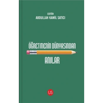 Öğretmenin Dünyasından Anılar