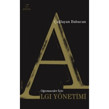Öğretmenler İçin Algı Yönetimi