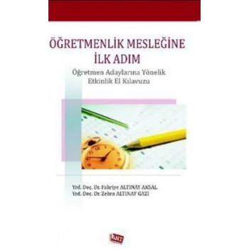 Öğretmenlik Mesleğine İlk Adım