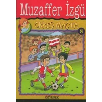 Ökkeş Maçta