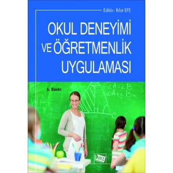 Okul Deneyimi ve Öğretmenlik Uygulaması
