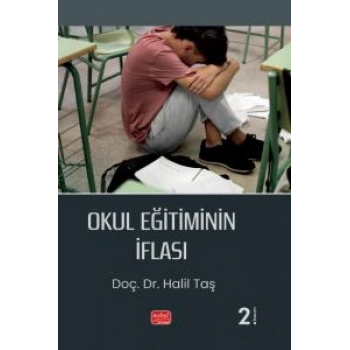 Okul Eğitiminin İflası