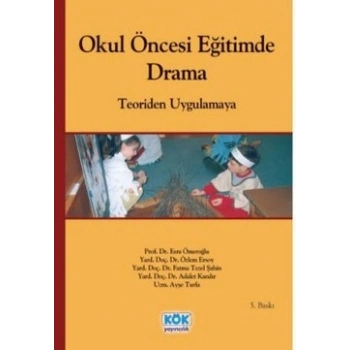 Okul Öncesi Eğitimde Drama