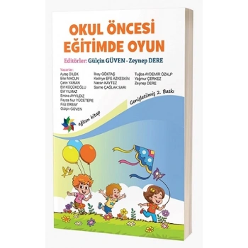 Okul Öncesi Eğitimde Oyun