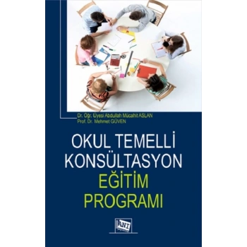 Okul Temelli Konsültasyon Eğitim Programı