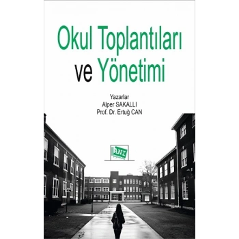 Okul Toplantıları ve Yönetimi