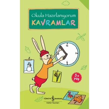 Okula Hazırlanıyorum - Kavramlar