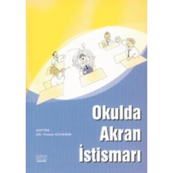Okulda Akran İstismarı