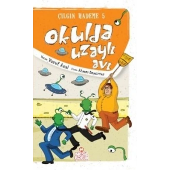 Okulda Uzaylı Avı