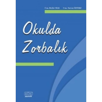 Okulda Zorbalık