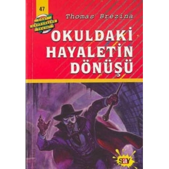 Okuldaki Hayaletin Dönüşü