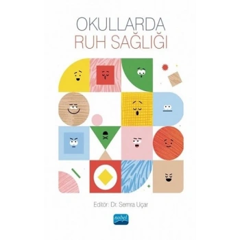 Okullarda Ruh Sağlığı