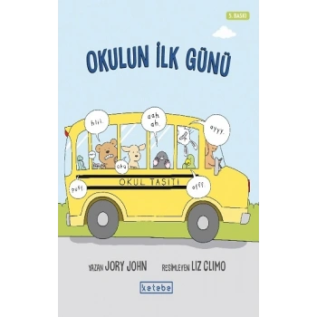Okulun İlk Günü