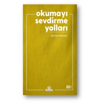 Okumayı Sevdirme Yolları