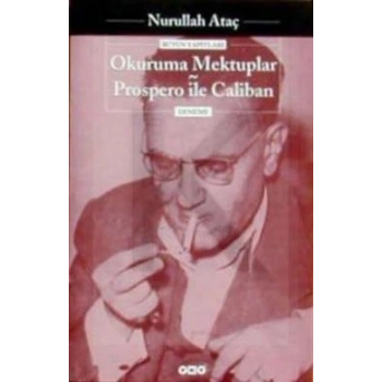 Okuruma Mektuplar Prospero ile Caliban