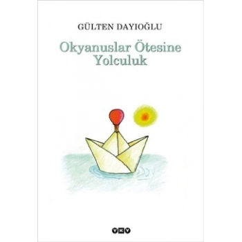 Okyanuslar Ötesine Yolculuk