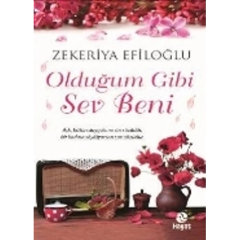 Olduğum Gibi Sev Beni